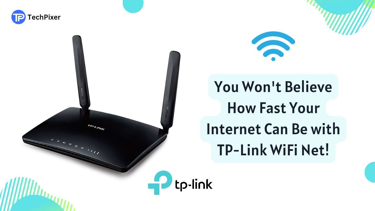 Boost Your Internet Speed with TPLink WiFi Net Expert Tips and Tricks,